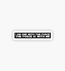 I Am One With The Force The Force Is With Me Sticker