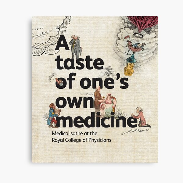 A taste of one's own medicine (prints) Canvas Print