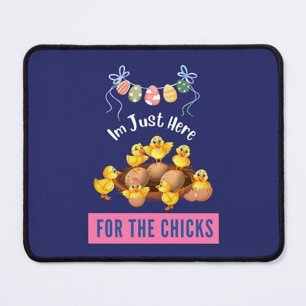 Item preview, Im Just Here For The Chicks designed and sold by Alieso.
