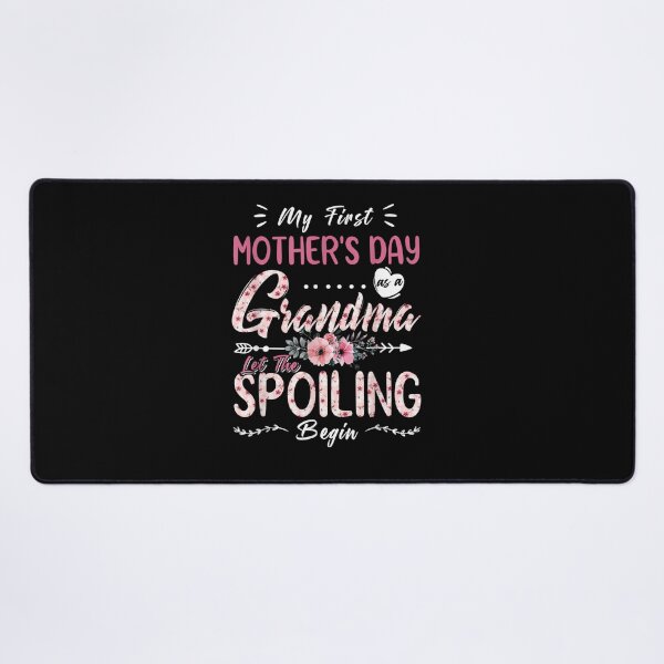 Item preview, My First Mothers Day 2022 Grandma Let The Spoiling Begin  designed and sold by Bethemostbeauti.