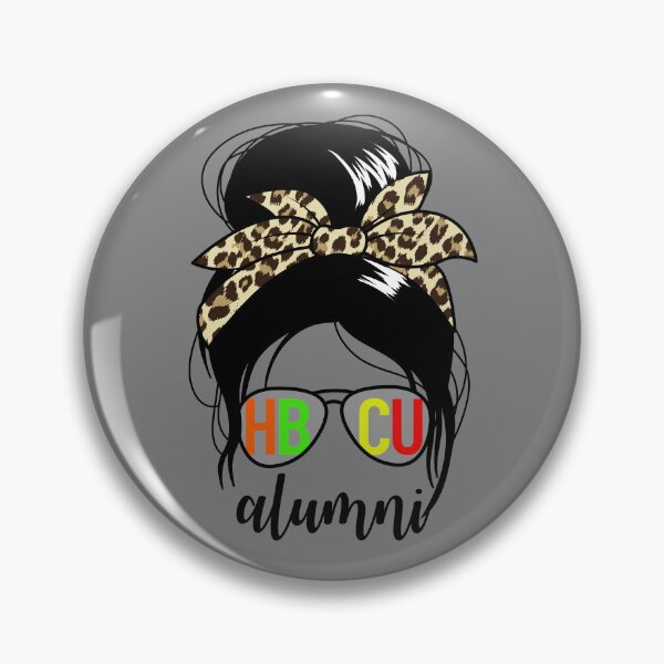 Item preview, HBCU Alumni Messy Bun Women's HBCU Graduate HBCU Gear designed and sold by DynamicDesign.