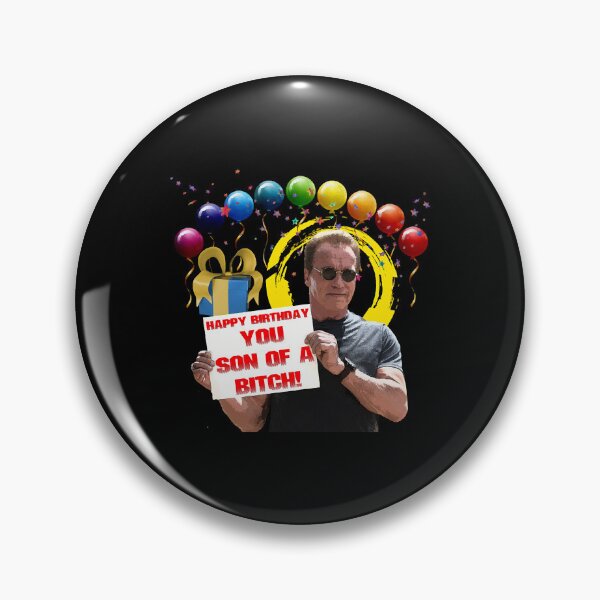 Item preview, Happy Birthday you SOB - Arnold Swartzenegger  designed and sold by IsaacLe1288966.