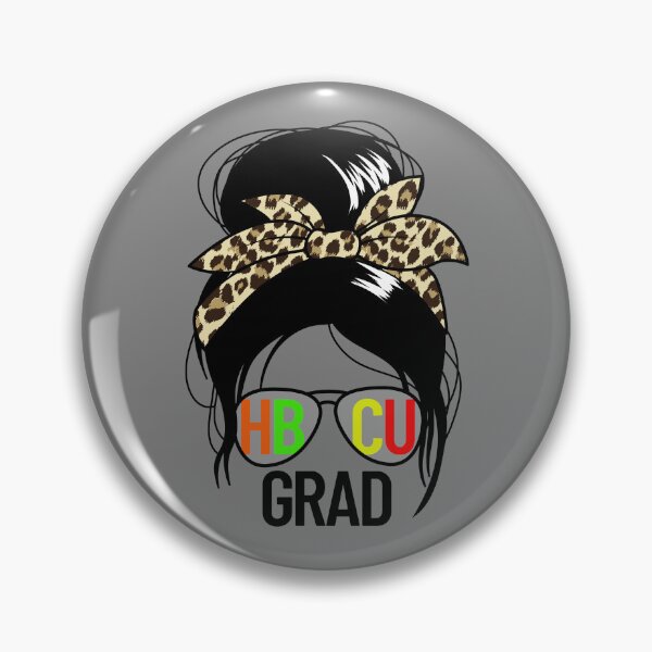 Item preview, HBCU Grad Messy Bun Women's HBCU Graduate HBCU Gear designed and sold by DynamicDesign.