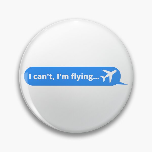 Item preview, I can't, I'm flying  designed and sold by VELATA.