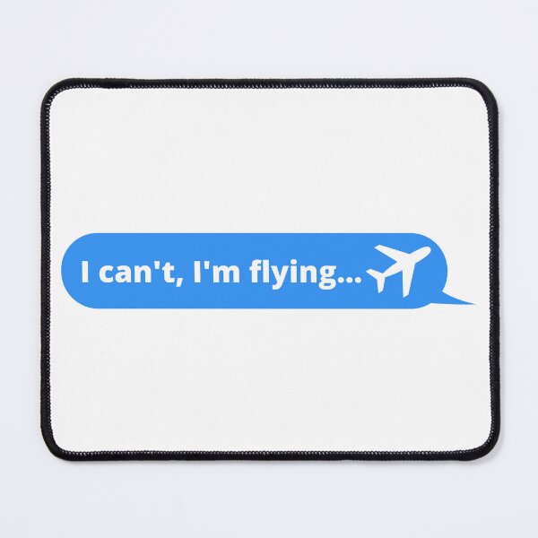 Item preview, I can't, I'm flying designed and sold by VELATA.