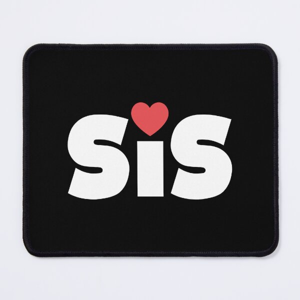 Item preview, SIS LOVE HEART designed and sold by w1ckerman.