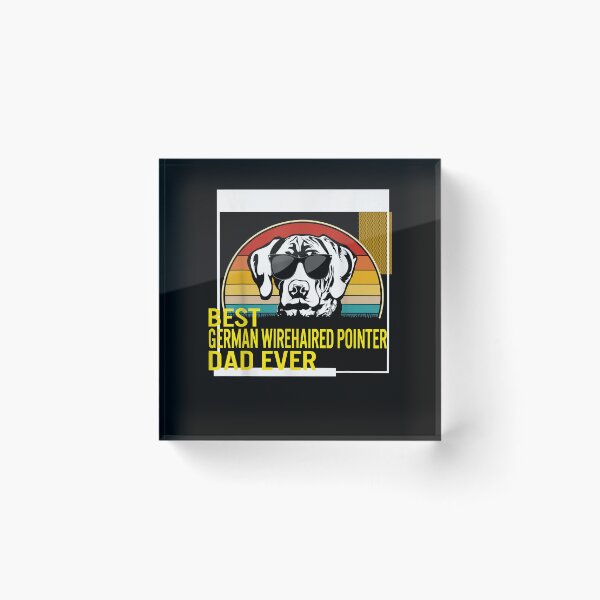 Item preview, Best German Wirehaired Pointer Dad Ever Father's Day Dog Dad T-Shirt designed and sold by jadynbennionv.