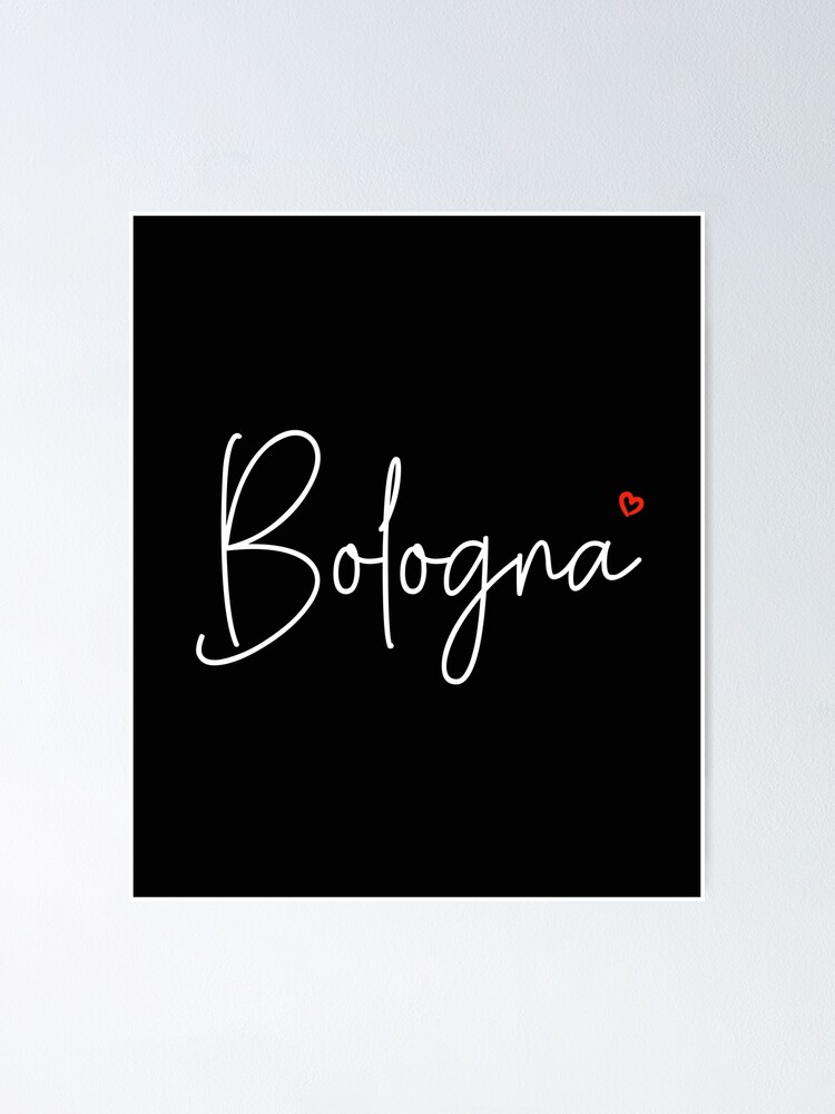 "Bologna" Poster by MerchSuperb Redbubble