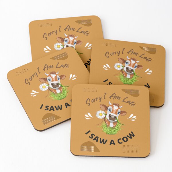 Item preview, Sorry I am late I saw a cow Funny Cow Lover Farmer Quote designed and sold by Alieso.