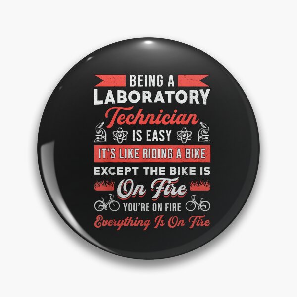 Item preview, Being A Laboratory Technician Medical Technologist Lab Tech  designed and sold by BrettPorter2612.