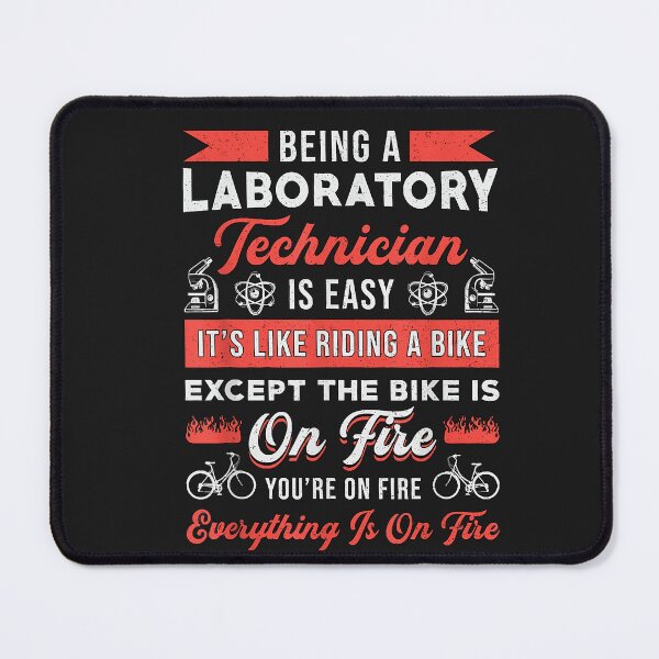 Item preview, Being A Laboratory Technician Medical Technologist Lab Tech  designed and sold by BrettPorter2612.
