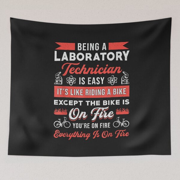 Item preview, Being A Laboratory Technician Medical Technologist Lab Tech  designed and sold by BrettPorter2612.