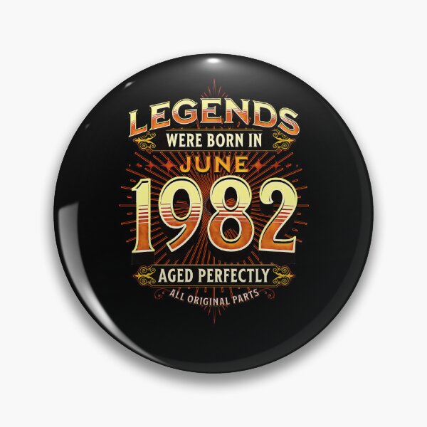 Item preview, Legends Were Born In June 1982 designed and sold by csoDesign.