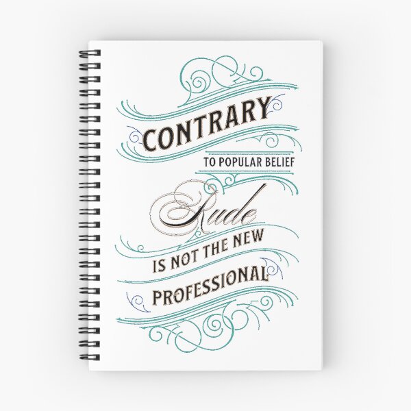 Item preview, Rude is not Professional social statement designed and sold by Kashear.