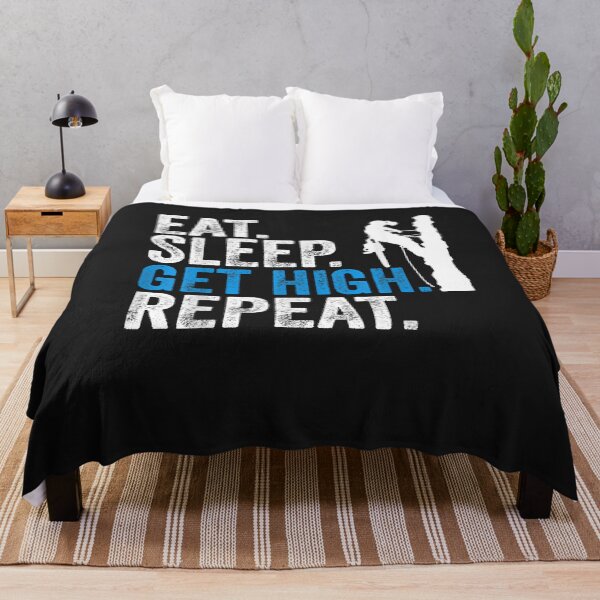 Item preview, Eat Sleep Get High Repeat Funny ArboristLumberjacks  designed and sold by BrettPorter2612.