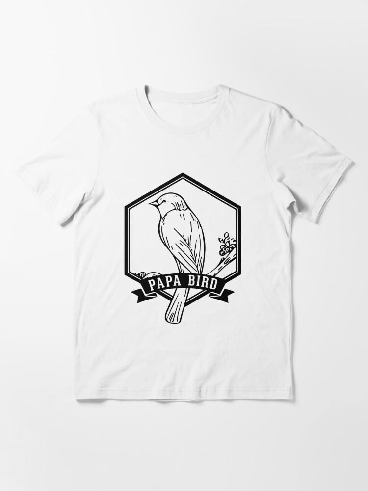 Papa sale bird shirt