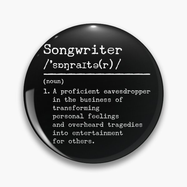 Item preview, Funny definition of songwriter designed and sold by DeliriousSteve.