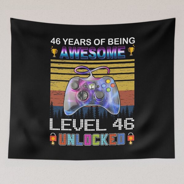 Item preview, 46 Years Of Being Awesome Level 46 Unlocked Gamer designed and sold by PansyBoyd.