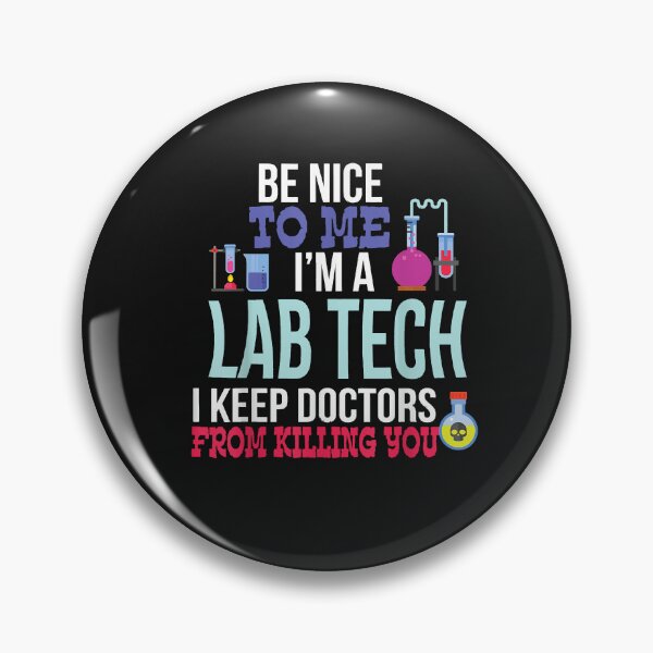 Item preview, Funny Medical Lab Tech Laboratory Technician  designed and sold by BrettPorter2612.