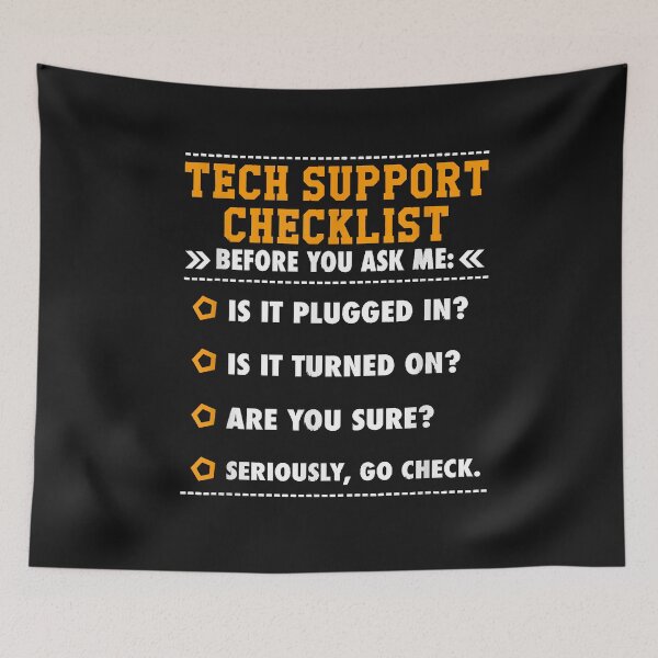 Item preview, Funny Tech Support Checklist Gift Tech Support Definition designed and sold by BrettPorter2612.