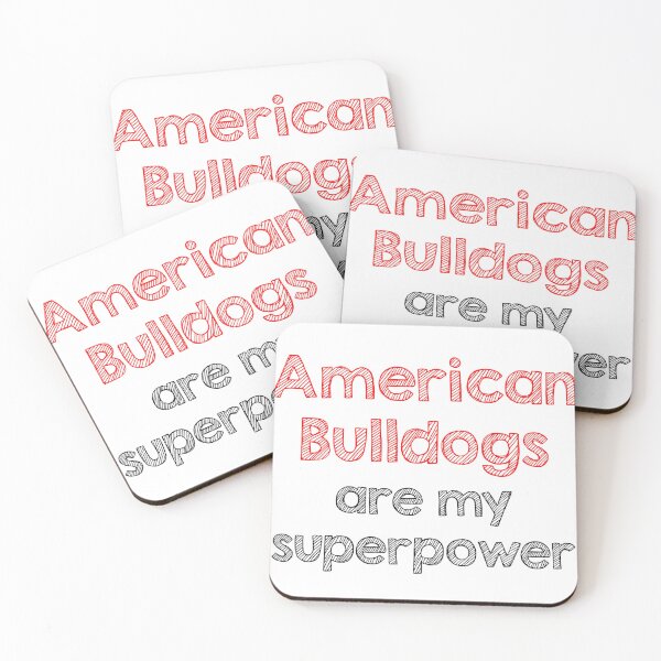 Item preview, American bulldogs are my superpower designed and sold by Alltooclose.