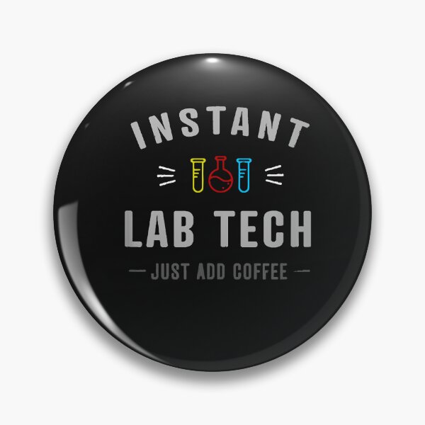 Item preview, Instant Lab Tech - add coffee funny medical laboratory designed and sold by BrettPorter2612.