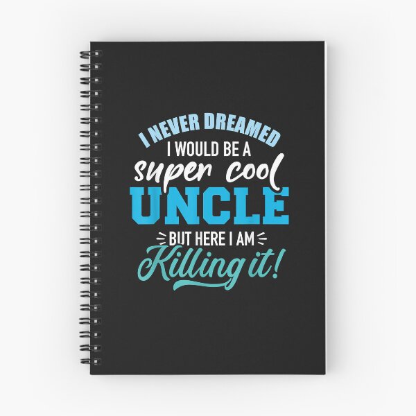 Item preview, Never dreamed super cool uncle designed and sold by SeppeGoffin.