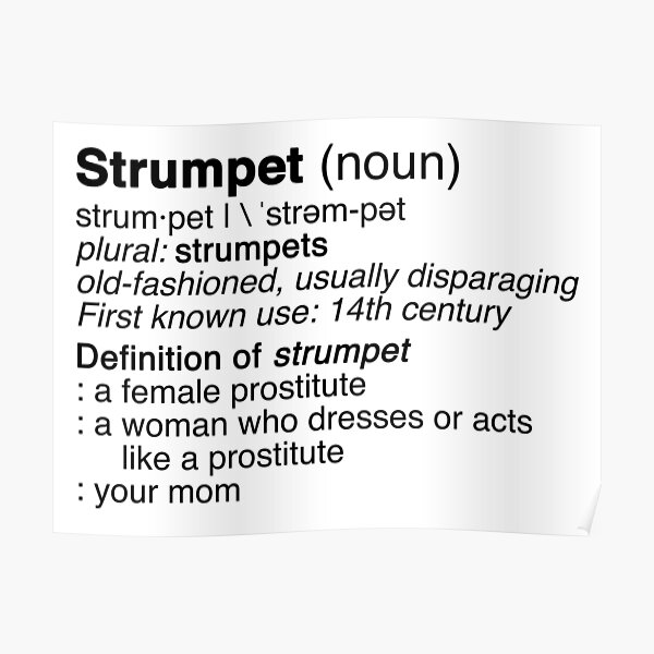 "'Strumpet' definition / mom jokes" Poster for Sale by mywifesidea