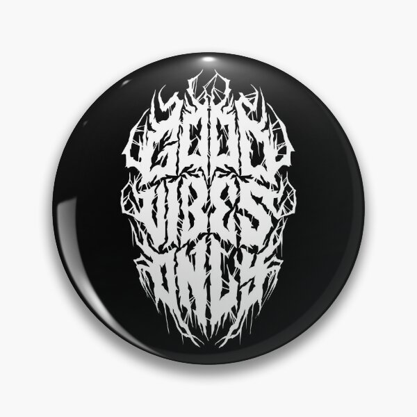 Item preview, Good Vibes - Funny Black Metal Logo Parody designed and sold by Nemons.