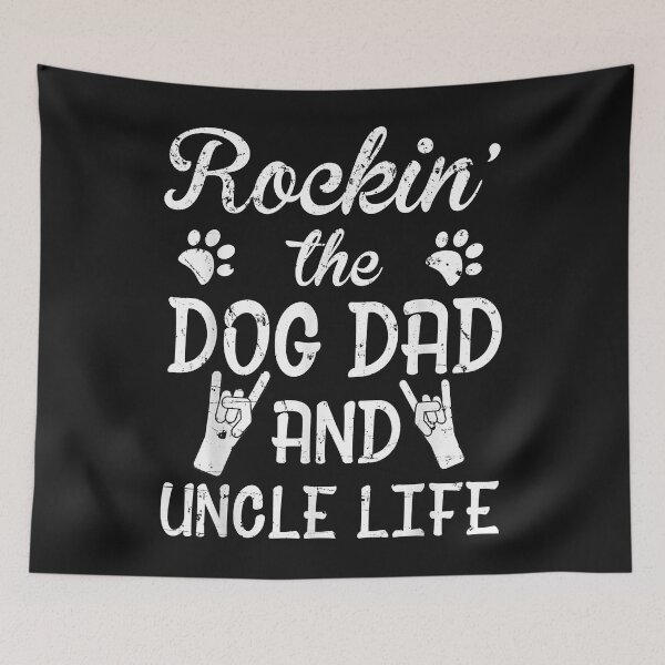 Item preview, Rockin' The Dog Dad And Uncle Life Father's Day designed and sold by SeppeGoffin.