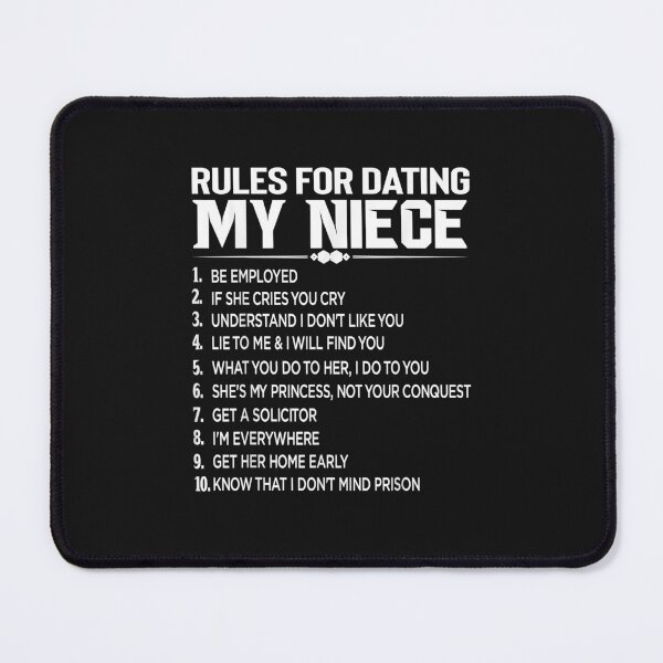 Item preview, Rules Dating My Niece Overprotective Uncle Protective designed and sold by SeppeGoffin.