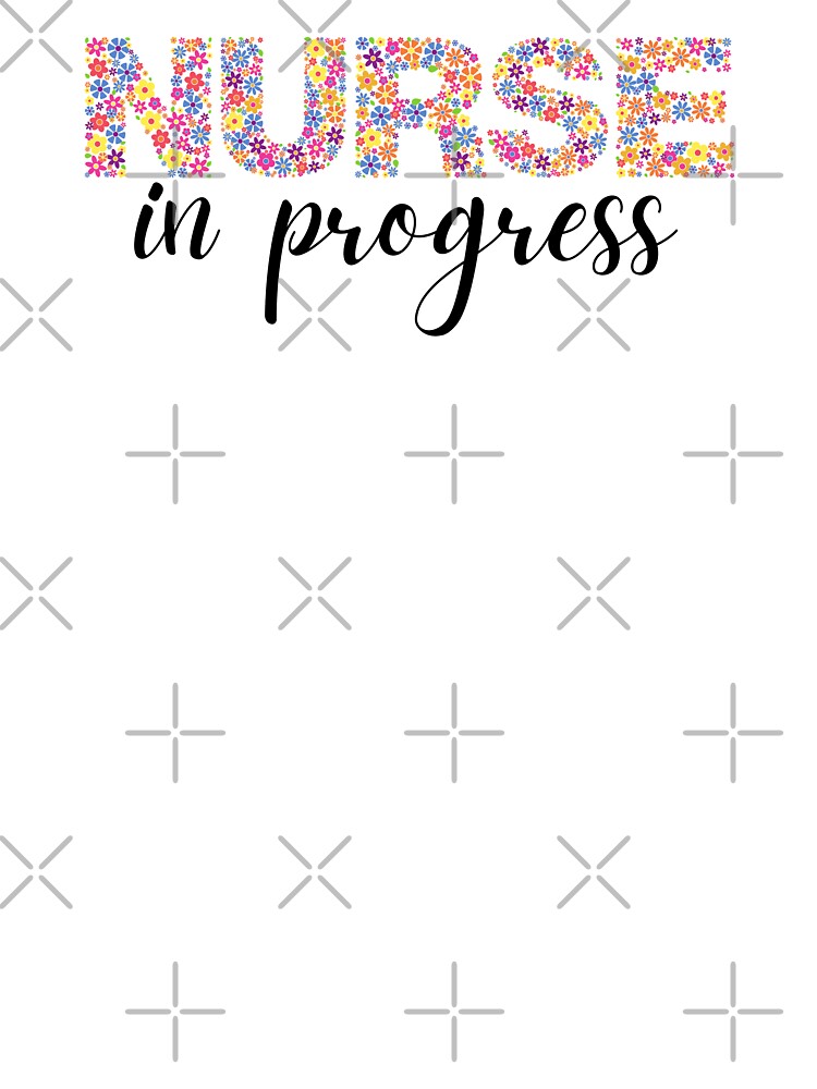 Copy of Nurse in progress Floral (black text)- RN Registered Nurse  future nurse Kids T-Shirt