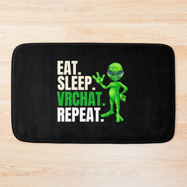 Item preview, Eat sleep VR Chat repeat, Metaverse, Reality Virtual designed and sold by WaguinhoTex.
