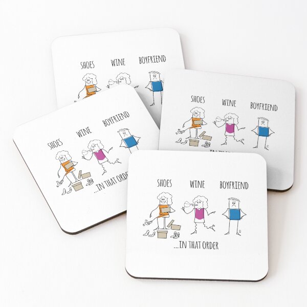 Item preview, SHOES WINE BOYFRIEND …IN THAT ORDER designed and sold by Creative-Flo.