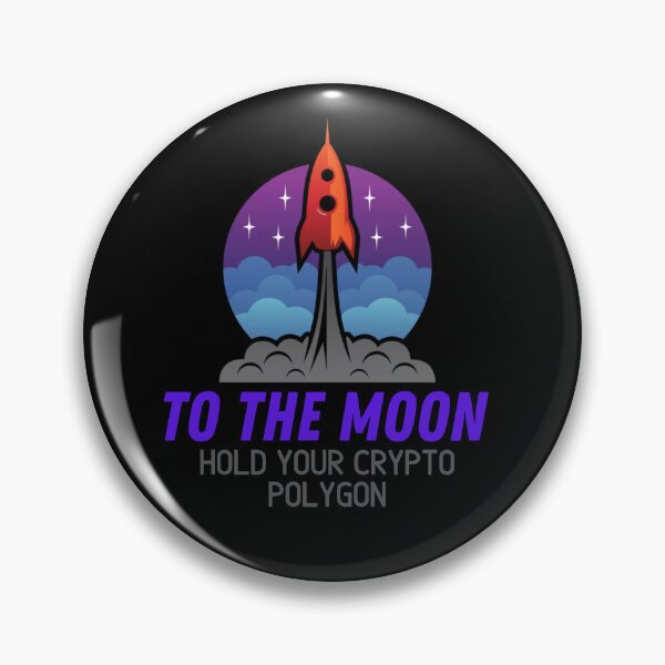 Item preview, To the moon hold your Polygon crypto  designed and sold by WaguinhoTex.