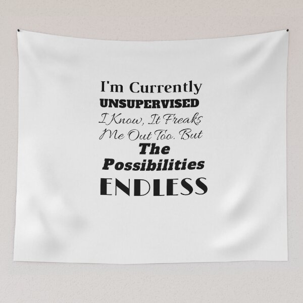 Item preview, I'm Currently Unsupervised. I Know, It Freaks Me Out Too. But The Possibilities Are Endless designed and sold by yassminishop.