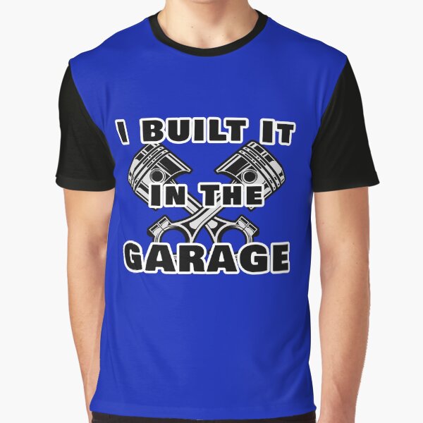 Item preview, I Built It In The Garage Muscle Car  designed and sold by Willyboy16.