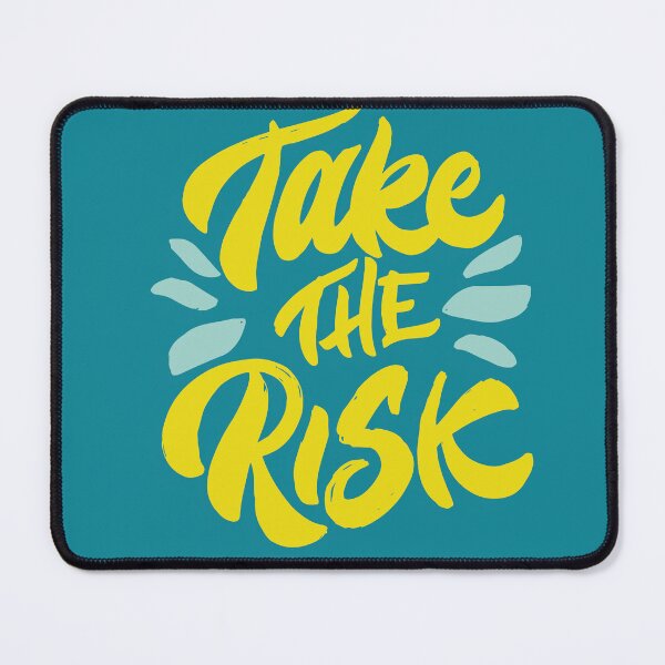 Item preview, Take the Risk | Inspirational Quote designed and sold by CadDesignerr.
