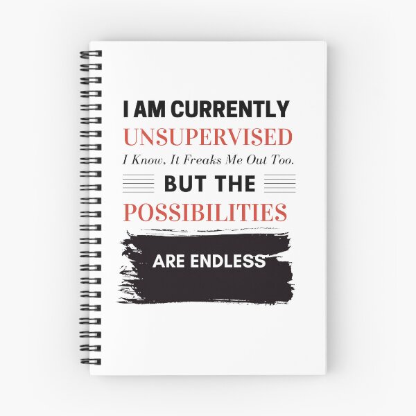 Item preview,  I'm Currently Unsupervised. I Know, It Freaks Me Out Too. But The Possibilities Are Endless designed and sold by yassminishop.