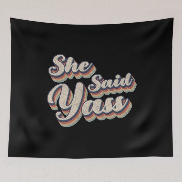 Item preview, Retro Vintage She Said Yass designed and sold by Whimsical  Thinker.