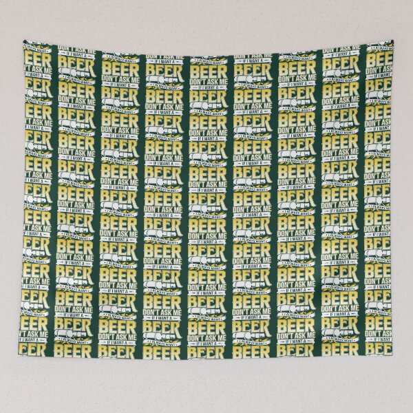 Item preview, dont ask me If I want a beer s   designed and sold by Mujjistore.
