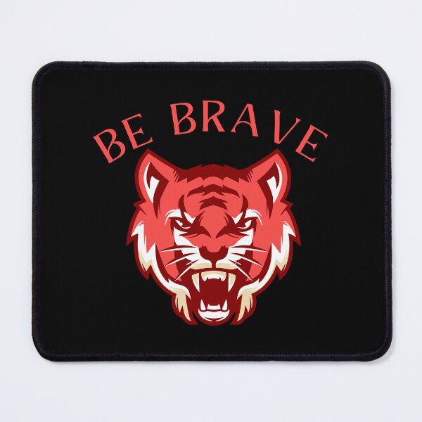 Item preview, Be Brave - Tiger Head designed and sold by yoshra.