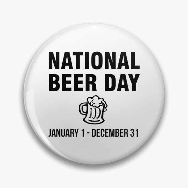 Item preview, national beer day january 1 to december 31 black   designed and sold by Mujjistore.