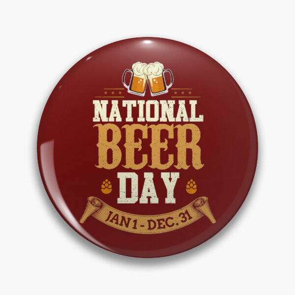 Item preview, national beer day january 1st to december 31st   designed and sold by Mujjistore.