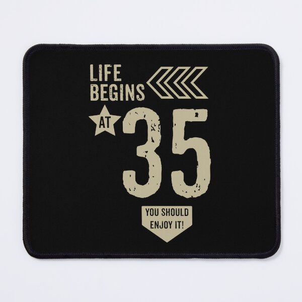 Item preview, Life begins at 35 years birthday gift designed and sold by rodmendonca.