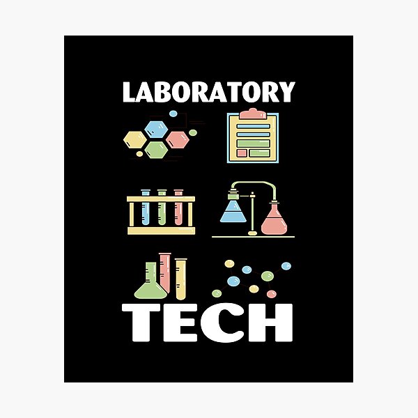 "Medical Laboratory Professionals Week 2022 Lab Tech Life" Photographic