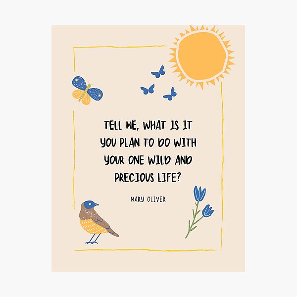 Item preview, Mary Oliver Quote Wall Art designed and sold by Mindful-Matters.