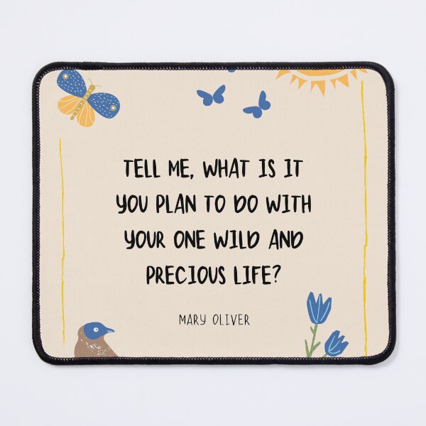Item preview, Mary Oliver Quote Wall Art designed and sold by Mindful-Matters.