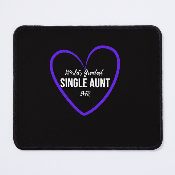 Item preview, Worlds Greatest Single Aunt Ever T-Shirt Gift For Mothers Day, Mom, and Grandma designed and sold by AverageJoesBBQ.
