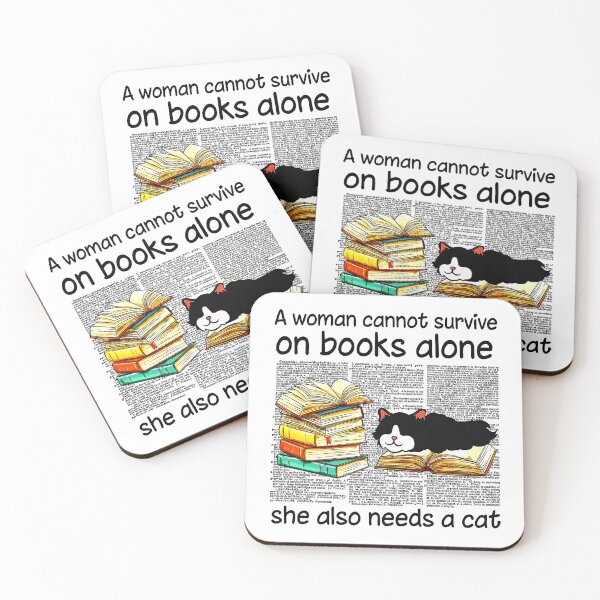 Item preview, A Woman Cannot Survive on Books Alone She Also Needs A Cat Book Lovers designed and sold by Katharine Andrew.